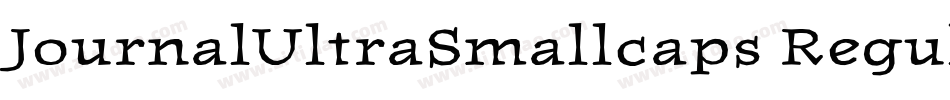 JournalUltraSmallcaps Regular字体转换